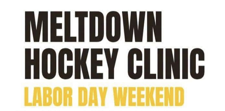 Meltdown Hockey Clinic — Labor Day Weekend image
